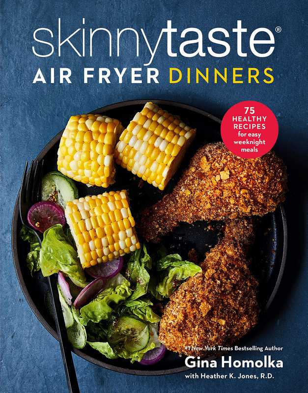 SkinnyTaste Air Fryer Dinners - by Gina Homolka - Hardback Book | BookClub