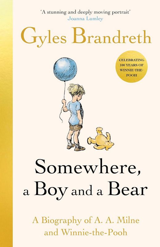 Somewhere, a Boy and a Bear - by Gyles Brandreth - Hardback Book | BookClub