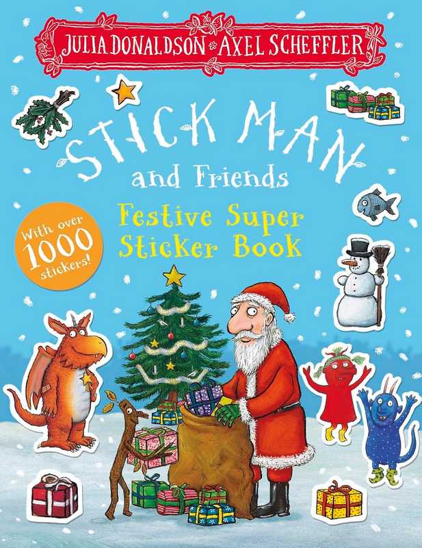 Stick Man and Friends Festive Super Sticker Book - by Axel Scheffler - Paperback Book | BookClub