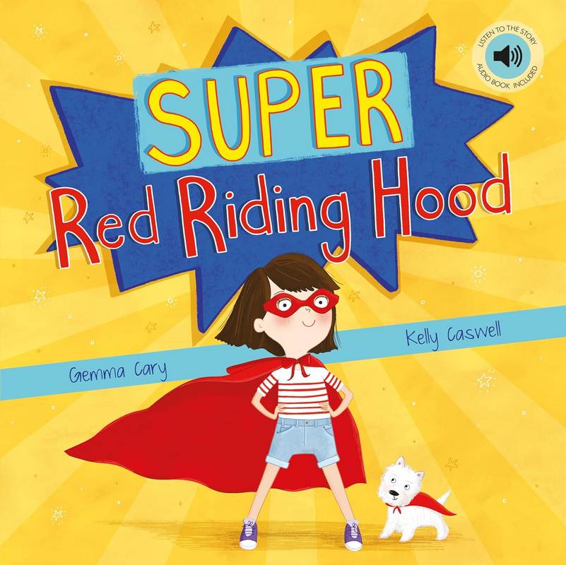 Super Red Riding Hood - by Gemma Cary - Paperback Book | BookClub
