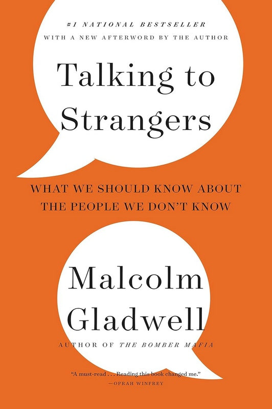 Talking to Strangers: What We Should Know about the People We Don’t Know - by Malcolm Gladwell - Paperback Book | BookClub