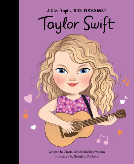 Little People, Big Dreams: Taylor Swift - by Maria Isabel Sanchez Vegara - Hardback Book | BookClub