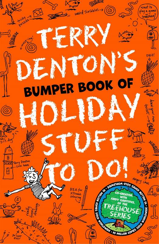 Terry Denton’s Bumper Book of Holiday Stuff to Do! - by Terry Denton - Paperback Book | BookClub