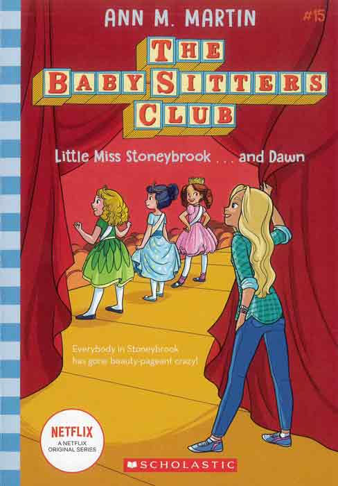 The Baby-Sitters Club: Little Miss Stoneybrook…and Dawn - by Ann M. Martin - Paperback Book | BookClub