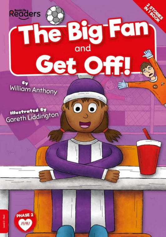 The Big Fan & Get Off! (BookLife Readers) - by William Anthony - Paperback Book | BookClub