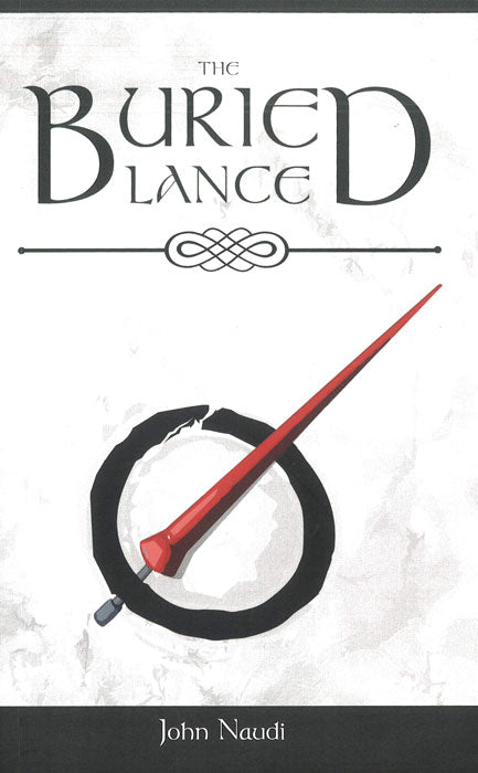 The Buried Lance - by John Naudi - Paperback Book | BookClub