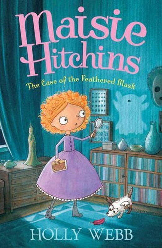 Maisie Hitchins: The Case of the Feathered Mask - by Holly Webb - Paperback Book | BookClub