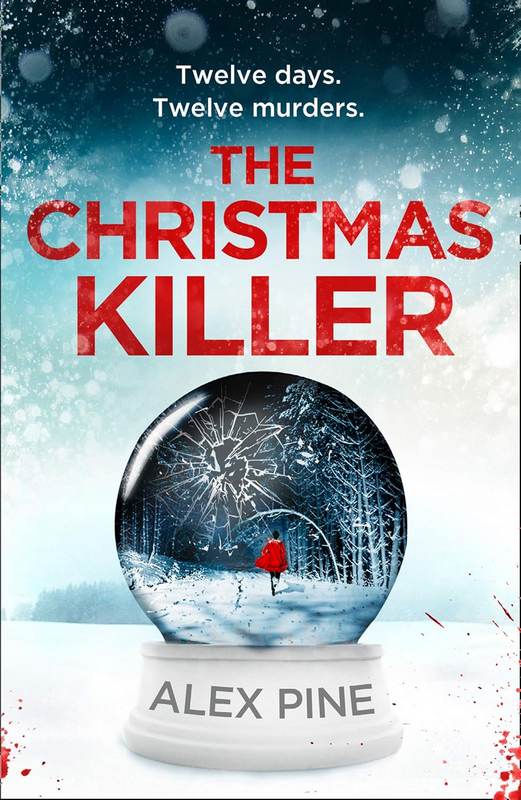 The Christmas Killer - by Alex Pine - Paperback Book | BookClub