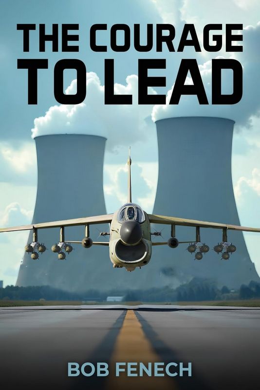 The Courage to Lead - by Bob Fenech - Paperback Book | BookClub