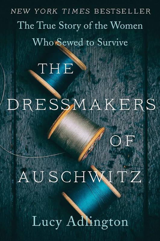 The Dressmakers of Auschwitz - by Lucy Adlington - Paperback Book | BookClub