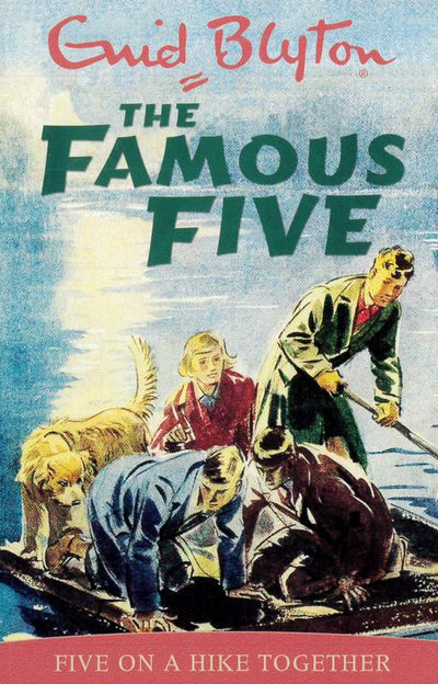 The Famous Five: Five on a Hike Together