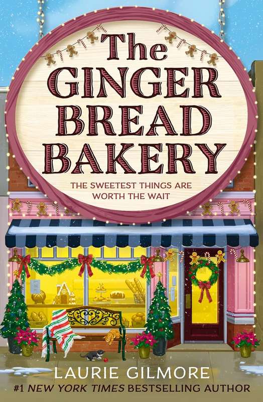 The Gingerbread Bakery - by Laurie Gilmore - Paperback Book | BookClub