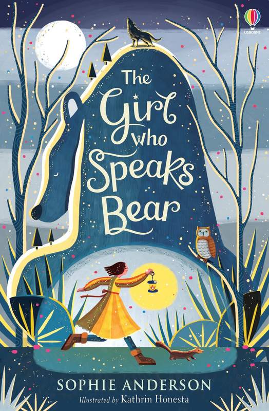 The Girl Who Speaks Bear - by Sophie Anderson - Paperback Book | BookClub