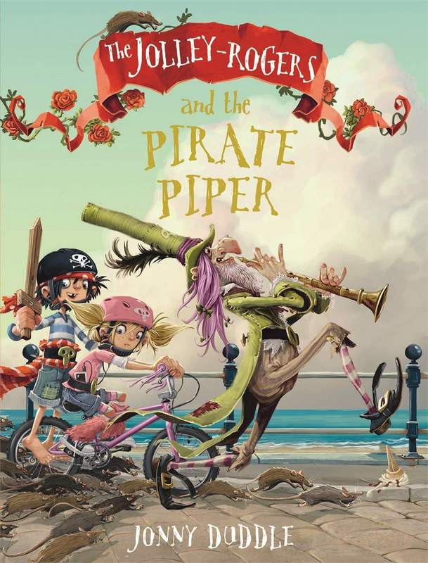 The Jolley-Rogers and the Pirate Piper - by Jonny Duddle - Paperback Book | BookClub