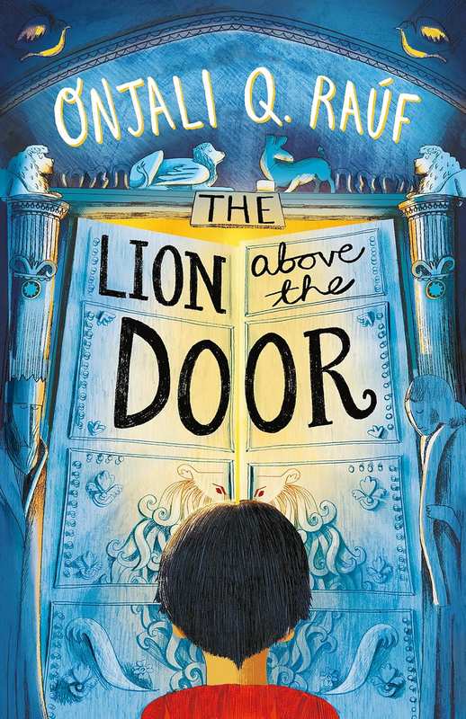 The Lion Above the Door - by Onjali Q Rauf - Paperback Book | BookClub