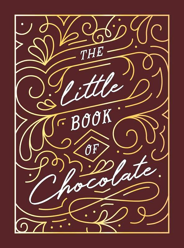 The Little Book of Chocolate - by Hannah Adams - Hardback Book | BookClub