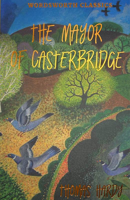 The Mayor of Casterbridge: Wordsworth Classics - by Thomas Hardy - Paperback Book | BookClub