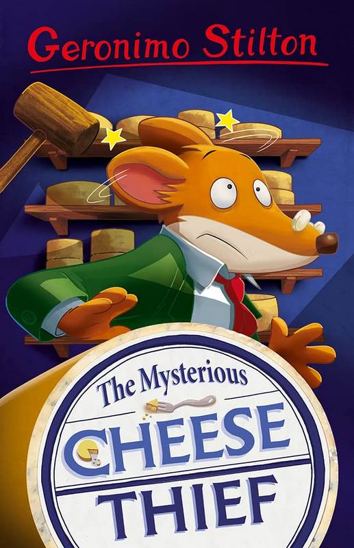Geronimo Stilton: The Mysterious Cheese Thieff - by Geronimo Stilton - Paperback Book | BookClub