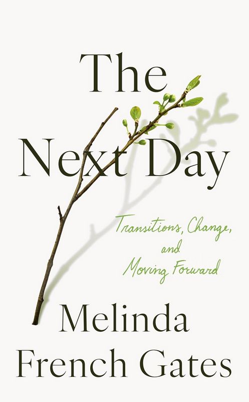The Next Day - by Melinda French Gates - Hardback Book | BookClub