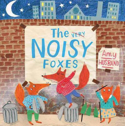 The Noisy Foxes