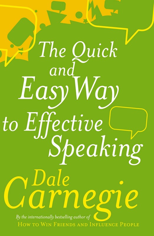 The Quick and Easy Way to Effective Speaking - by Dale Carnegie - Paperback Book | BookClub