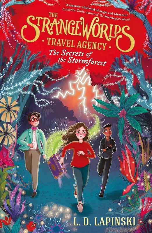 The Secrets of the Stormforest – The Strangeworlds - by L. D. Lapinski - Paperback Book | BookClub