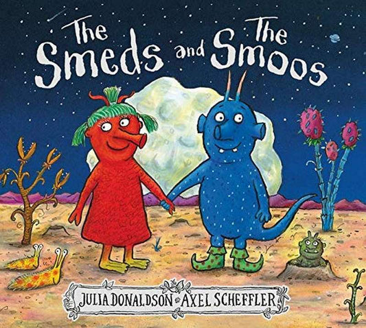 The Smeds and The Smoos - by Julia Donaldson - Paperback Book | BookClub