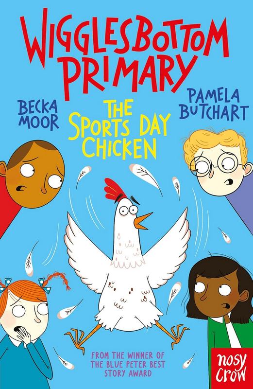 Wigglesbottom Primary: The Sports Day Chicken - by Becka Moor - Paperback Book | BookClub