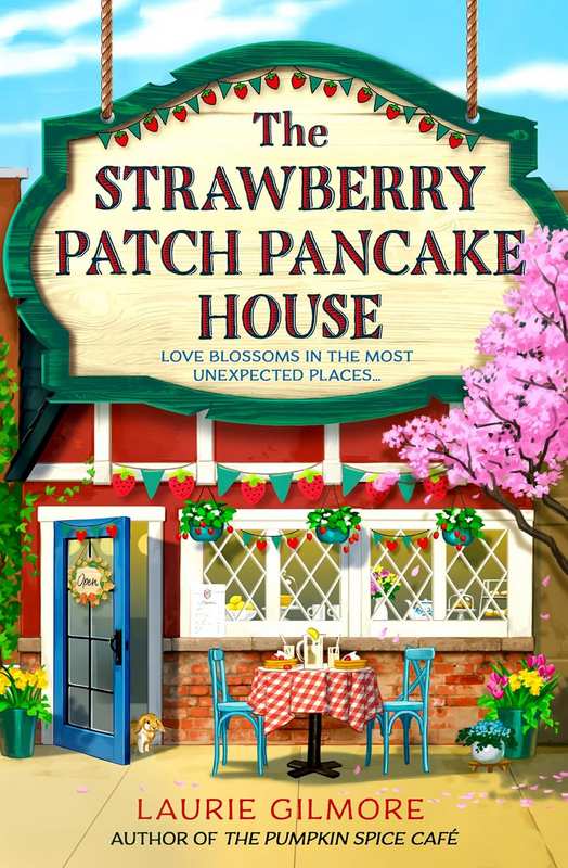 The Strawberry Patch Pancake House - by Laurie Gilmore - Paperback Book | BookClub