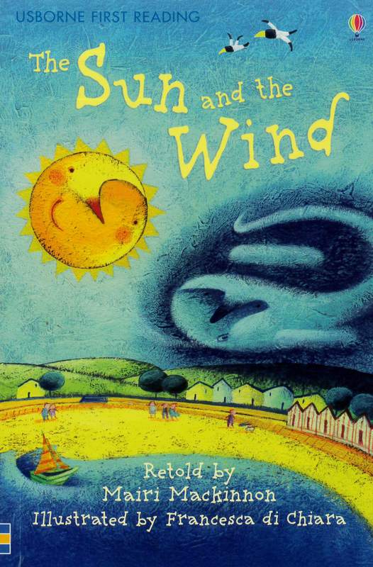 The Sun and the Wind: Usborne First Reading - by Mairi Mackinnon - Paperback Book | BookClub