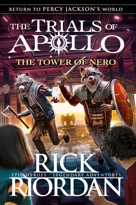 The Tower of Nero (The Trials of Apollo Book 5) - by Rick Riordan - Hardback Book | BookClub