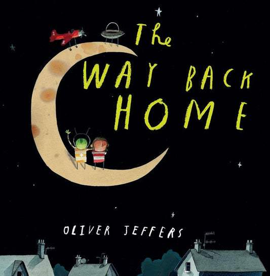 The Way Back Home - by Oliver Jeffers - Paperback Book | BookClub