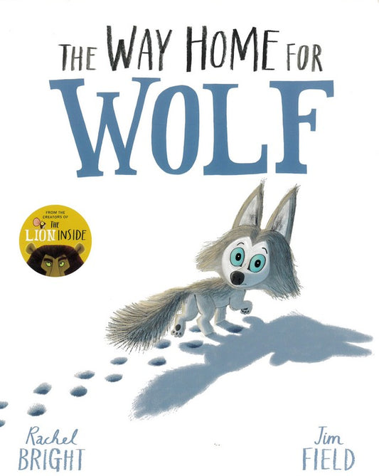 The Way Home Home for Wolf - by Jim Field - Paperback Book | BookClub