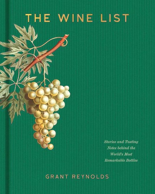 The Wine List - by Grant Reynolds - Hardback Book | BookClub