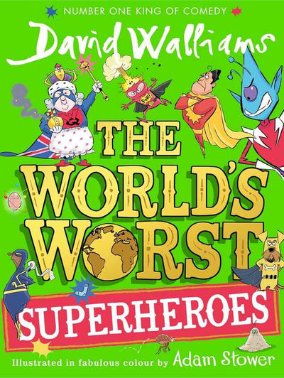 The World’s Worst Superheroes (Paperback)