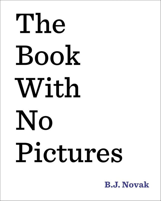 The Book With No Pictures - by B.J. Novak - Paperback Book | BookClub