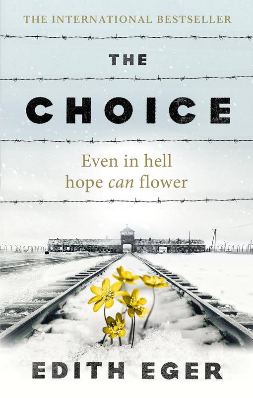 The Choice - by Edith Eger - Paperback Book | BookClub