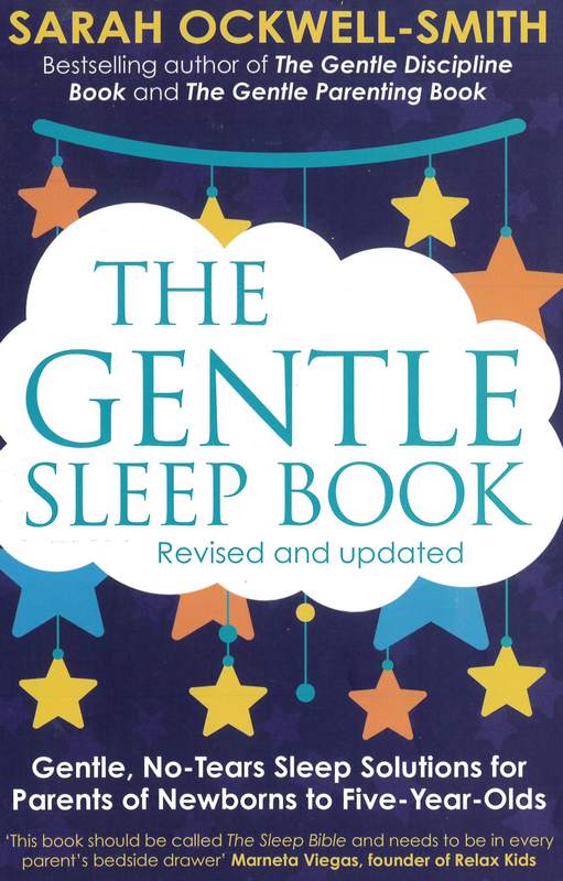The Gentle Sleep Book - by Sarah Ockwell-Smith - Paperback Book | BookClub