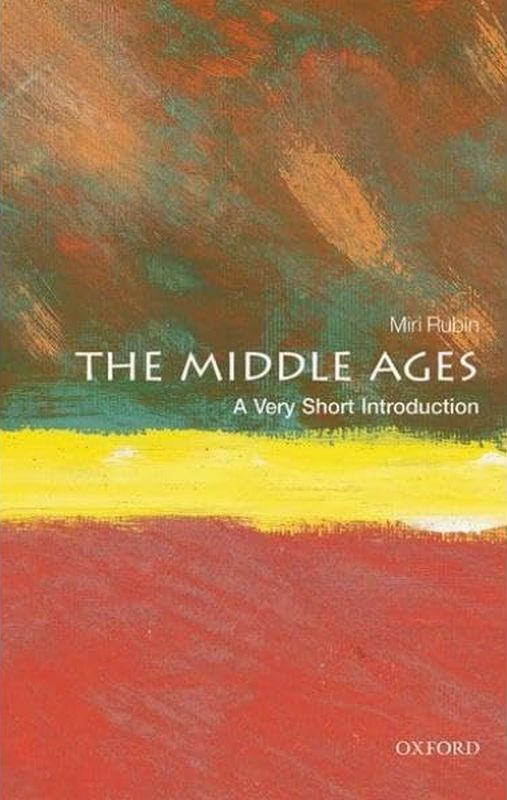 The Middle Ages - by Miri Rubin - Paperback Book | BookClub