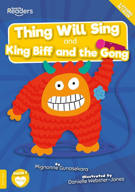 Thing Will Sing and King Biff and the Gong (BookLife Readers) - by Mignonne Gunasekara - Paperback Book | BookClub