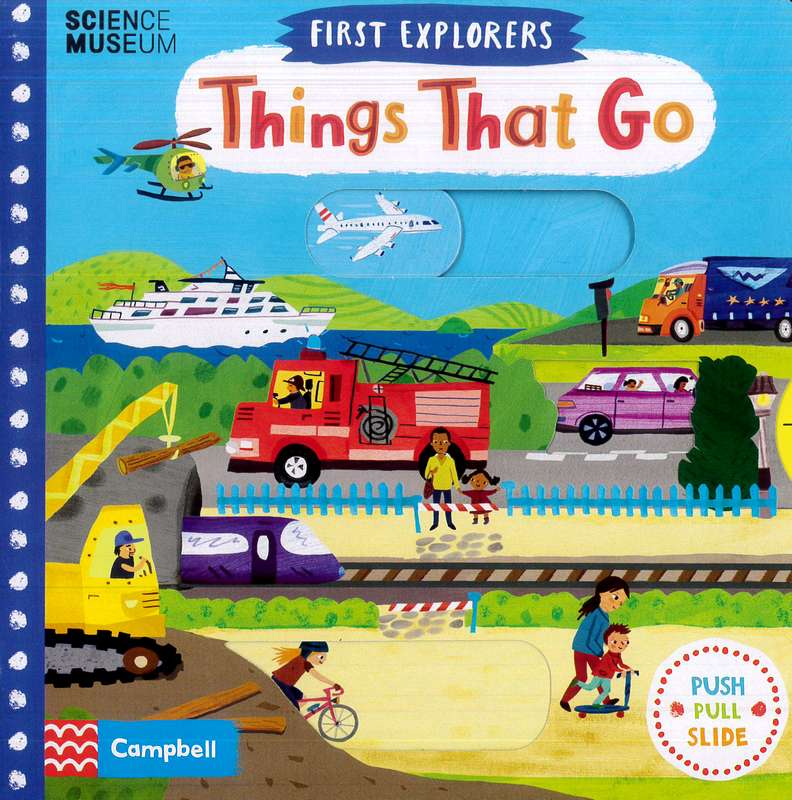 First Explorers: Things That Go - by Christiane Engel (artist), - Hardback Book | BookClub