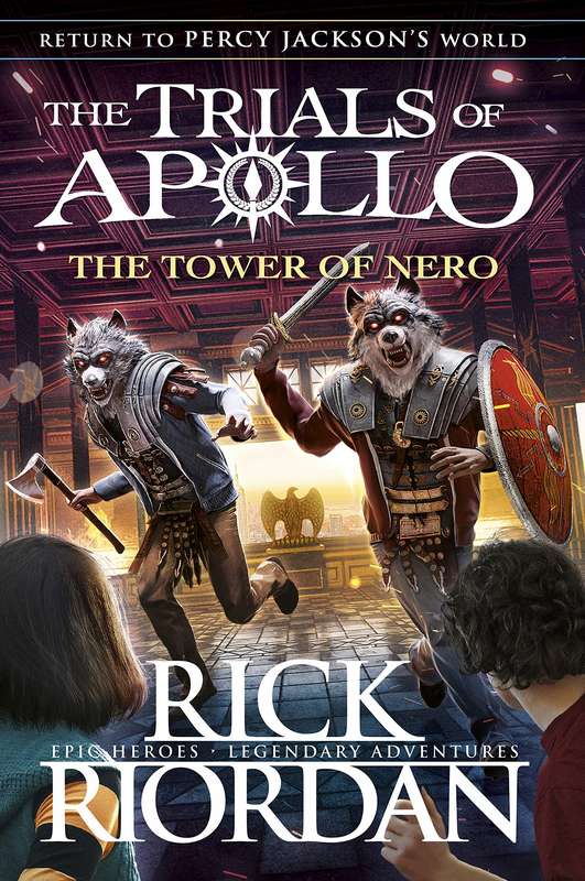 The Tower of Nero (The Trials of Apollo Book 5) - by Rick Riordan - Paperback Book | BookClub