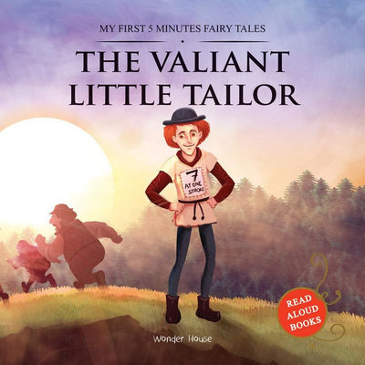 The Valiant Little Tailor: My First Five Minutes Fairy Tales