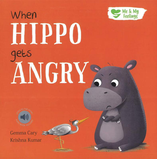 When Hippo Gets Angry - by Gemma Cary - Paperback Book | BookClub