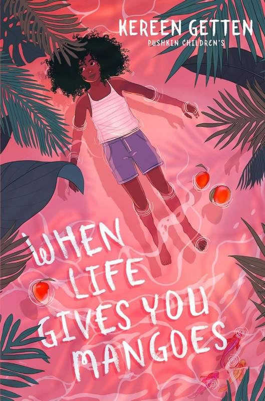 When Life Gives You Mangoes - by Kereen Getten - Paperback Book | BookClub