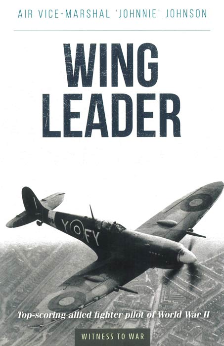 Wing Leader - by 'Johnnie' Johnson - Paperback Book | BookClub