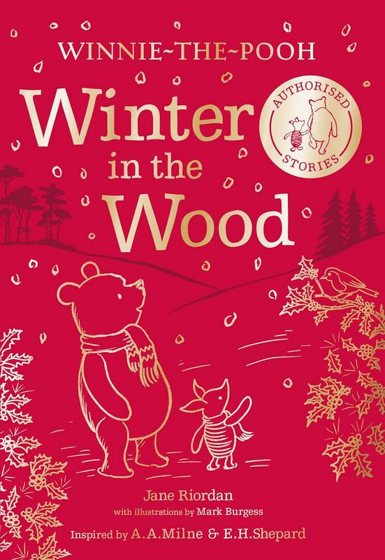 Winnie-the-Pooh: Winter in the Wood - by Jane Riordan - Hardback Book | BookClub