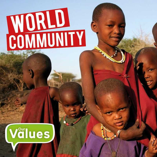 Our Values: World Community - by Steffi Cavell-Clarke - Hardback Book | BookClub