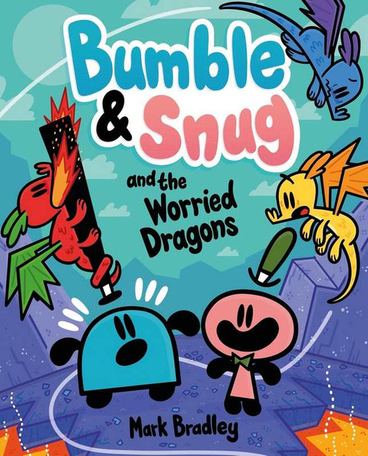 Bumble & Snug and the Worried Dragons - by Mark Bradley - Paperback Book | BookClub
