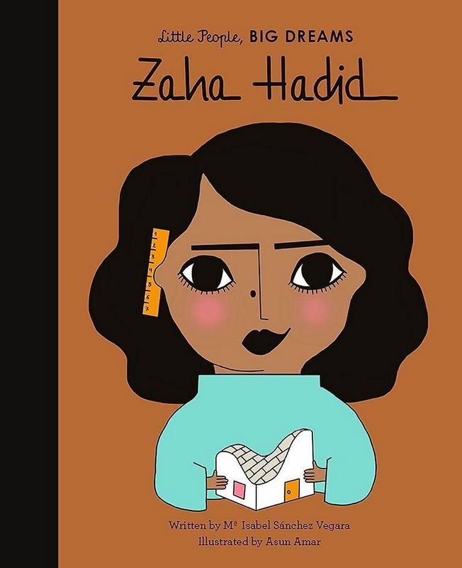 Little People, Big Dreams: Zaha Hadid - by Maria Isabel Sanchez Vegara - Hardback Book | BookClub
